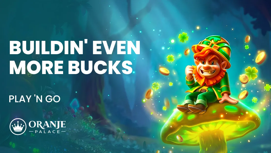 Buildin' Even More Bucks Review | Nieuwe Slot van Play'n GO