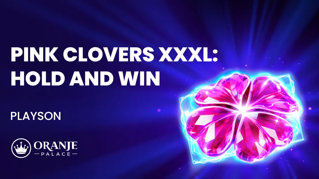 Pink Clovers XXXL: Hold and Win Review | Nieuwe Slot van Playson