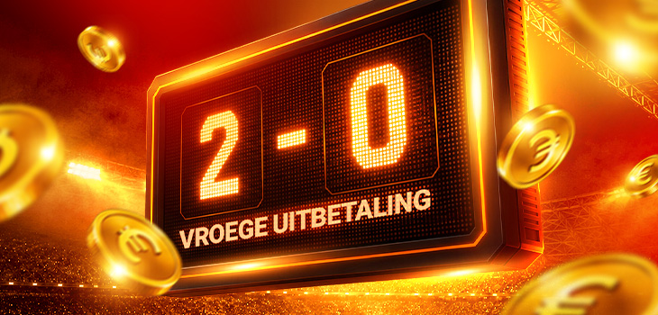 NIEUW: 2UP (Vroege Uitbetaling)
