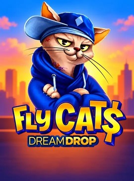 Fly Cat$ Dream Drop