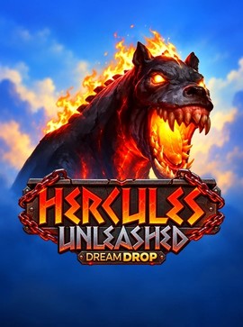 Hercules Unleashed Dream Drop