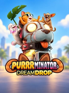 Purrrminator Dream Drop