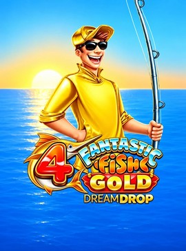 4 Fantastic Fish Gold Dream Drop