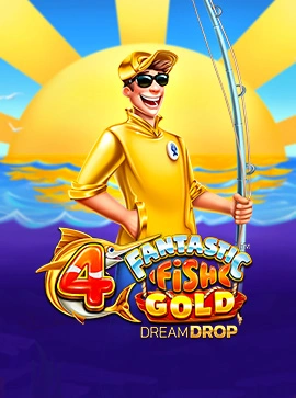 4 Fantastic Fish Gold Dream Drop