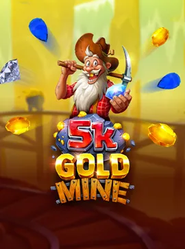 5K Gold Mine