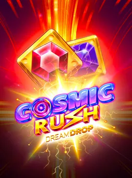 Cosmic Rush Dream Drop