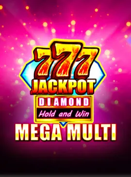 777 Jackpot Diamond Hold & Win Mega Multi
