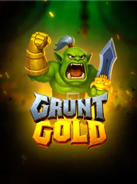 Grunt Gold