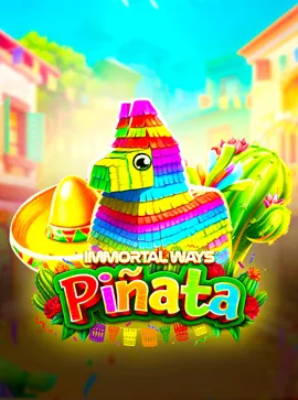 Immortal Ways Piñata