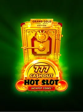 Hot Slot: 777 Cash Out Grand Gold Edition