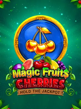 Magic Fruit$: Cherries