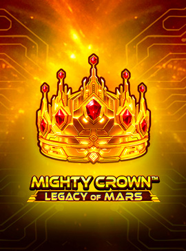 Mighty Crown: Legacy of Mars