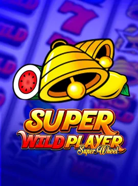 Super Wild Player Super Wheel