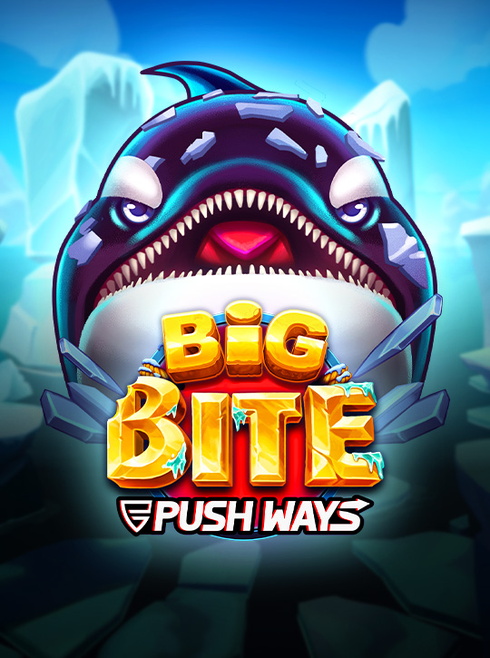 Big Bite Push Ways