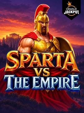 Sparta vs The Empire - Oranje Jackpot