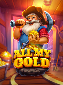 All My Gold