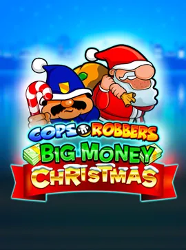 Cops n Robbers Big Money Christmas