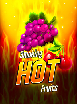 Smoking Hot Fruits