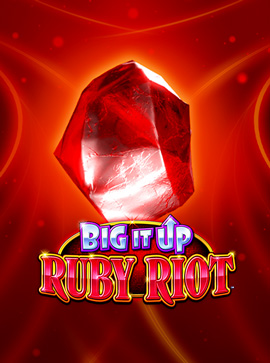 Big It Up Ruby Riot