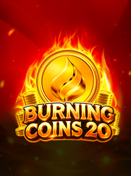 Burning Coins 20
