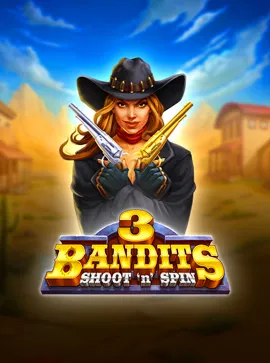 Three Bandits: Shoot ’n’ Spin