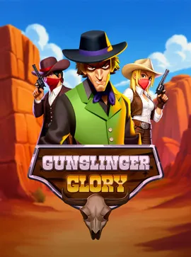 Gunslinger Glory