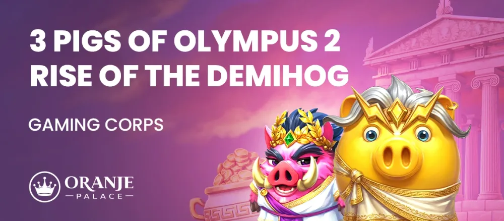 Three stylized pigs in Greek attire promote '3 Pigs of Olympus 2: Rise of the Demihog'.