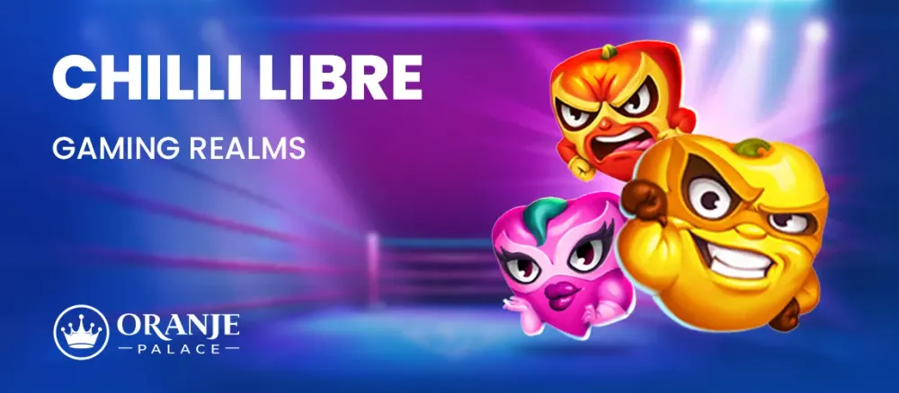 Chilli Libre Gaming Realms banner featuring three cartoon chili pepper wrestlers in a ring.