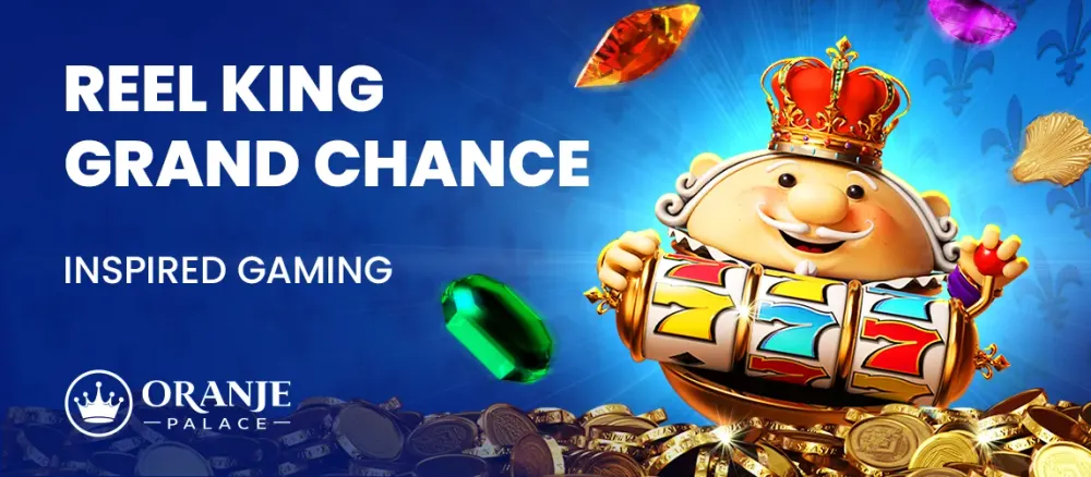 Reel King Grand Chance review | Nieuwe slot van Inspired iGaming | Oranje Palace