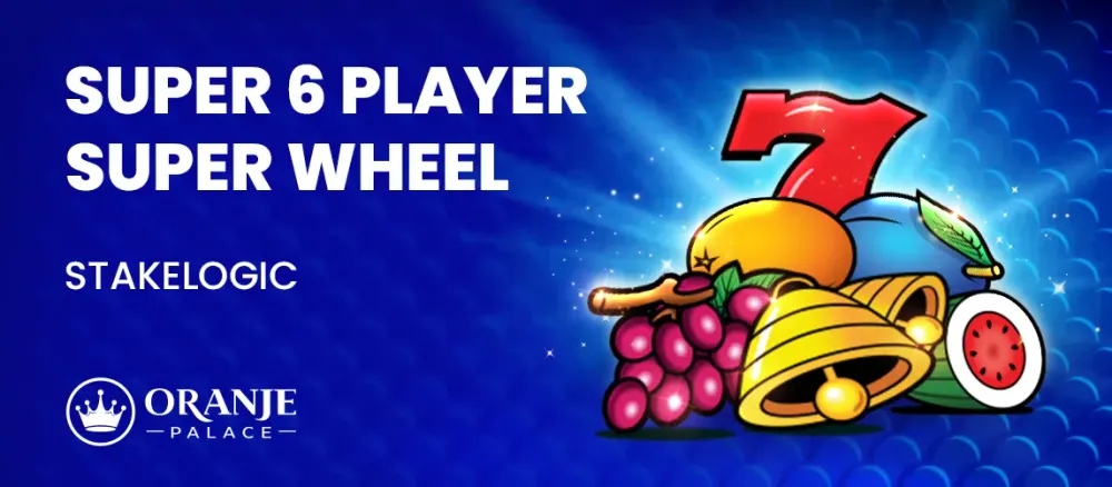 SUPER 6 PLAYER SUPER WHEEL game advertisement with slot machine symbols: 7, fruits, bells.